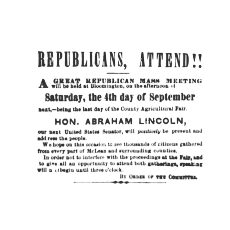 Printed notice reading ‘Republicans Attend!’ and announcing an upcoming Lincoln address in Bloomington.